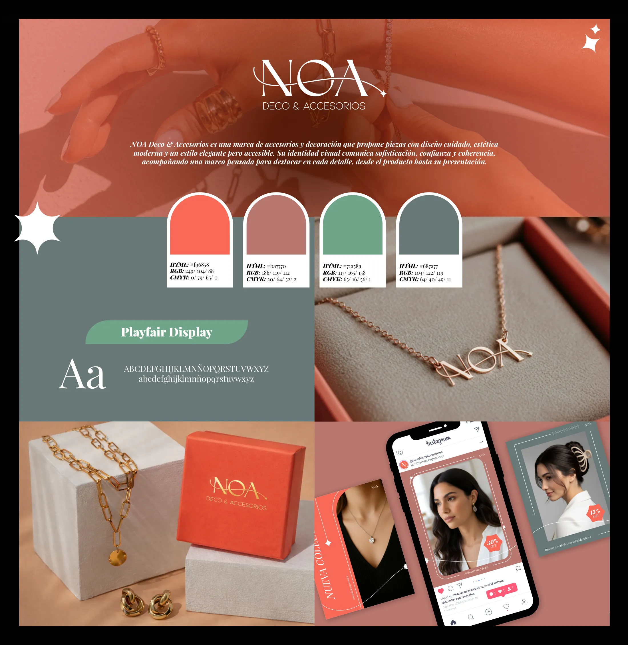 NOA Deco & Accesorios brand identity board: the logotype over a coral-tinted photograph of hands wearing the jewellery, a Spanish positioning statement, four arch-shaped palette chips carrying HTML, RGB and CMYK values, the Playfair Display type specimen on a sage panel, product and packaging photography, and the Instagram feed mocked up on a phone.
